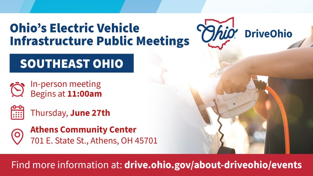 The Electric Vehicle Infrastructure Outreach Meeting for Southeast Ohio takes place 11:00 a.m. June 27 at the Athens Community Center.